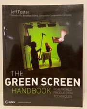 The Green Screen Handbook - Real World Production Techniques PAPERBACK BOOK