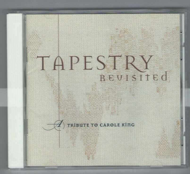 TAPESTRY REVISITED cd A TRIBUTE TO CAROLE KING VARIOUS ARTISTS 12 TRACKS