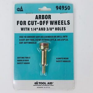 94950 Tool Aid S&G Cut-Off Wheel Arbor