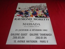AFFICHE DU PEINTRE RAYMOND MORETTI ILLUSTRE MASSADA.GALERIE TAMENAGA.1982
