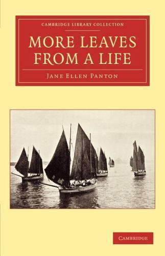 More Leaves from a Life Panton Paperback Cambridge University Press