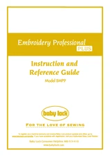 Baby Lock Embroidery Professional PLUS BMP9 Instruction & Reference Guide