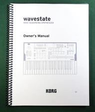 Korg Wavestate Instruction Manual: Full Color 95 Pages & Protective Covers!