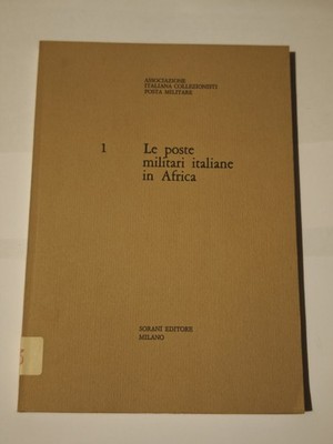 Italienische Militärpost in Afrika Sammlerverein Militärpost