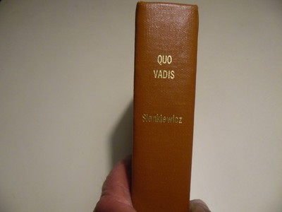 Quo Vadis by Henryk Sienkiewicz