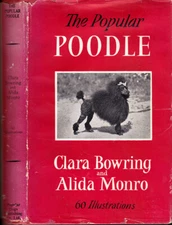 1953 THE POPULAR POODLE Clara Bowring & Alida Monro HC/DJ 1st UK Ed. Illustrated