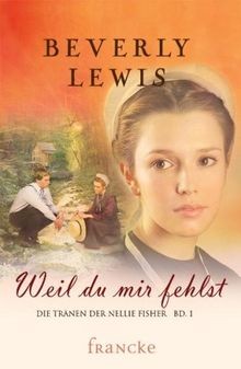 Weil du mir fehlst (Die Tränen der Nellie Fisher)  ... | Buch | Zustand sehr gut