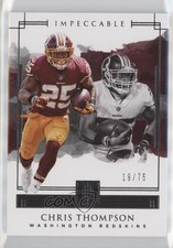 2018 Panini Impeccable 19/75 Chris Thompson #83 2qw