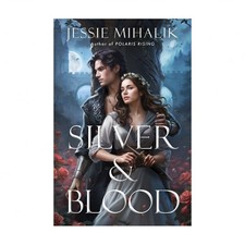 Silver & Blood