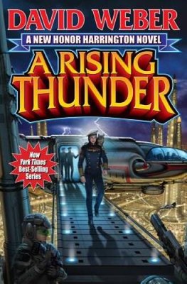 A Rising Thunder (Honor Harrington) - Hardcover By Weber, David - GOOD