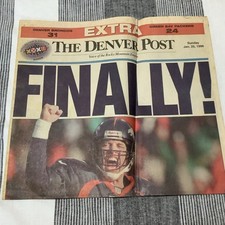 The Denver Post Newspaper January 25, 1998 &ldquo;FINALLY!&rdquo; Broncos Win Super Bowl