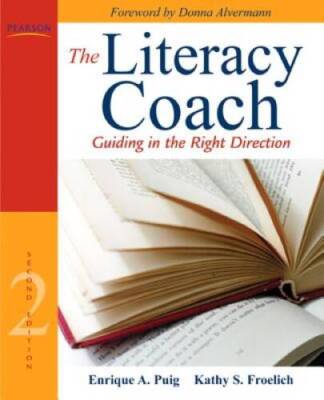 The Literacy Coach: Guiding in the Right Direction (2nd Edition) - GOOD