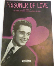 Sheet Music Prisoner of Love Perry Como Leo Robin Clarence Gaskill Russ Columbo