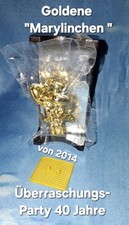 Ü EI Ferrero, Variante "Goldene Marylinchen " Serie "Die Überraschungs Party 40"