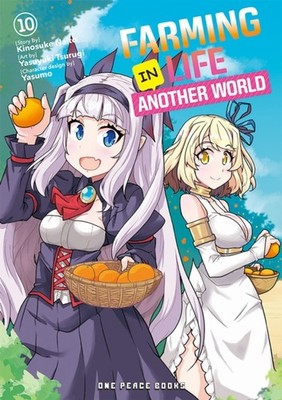 Farming Life in Another World Volume 10 by Kinosuke Naito PAPERBACK