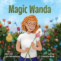 Magic Wanda Lois Wickstrom Taschenbuch Kartoniert / Broschiert Englisch 2021