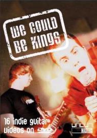 We Could Be Kings (DVD, 2005)