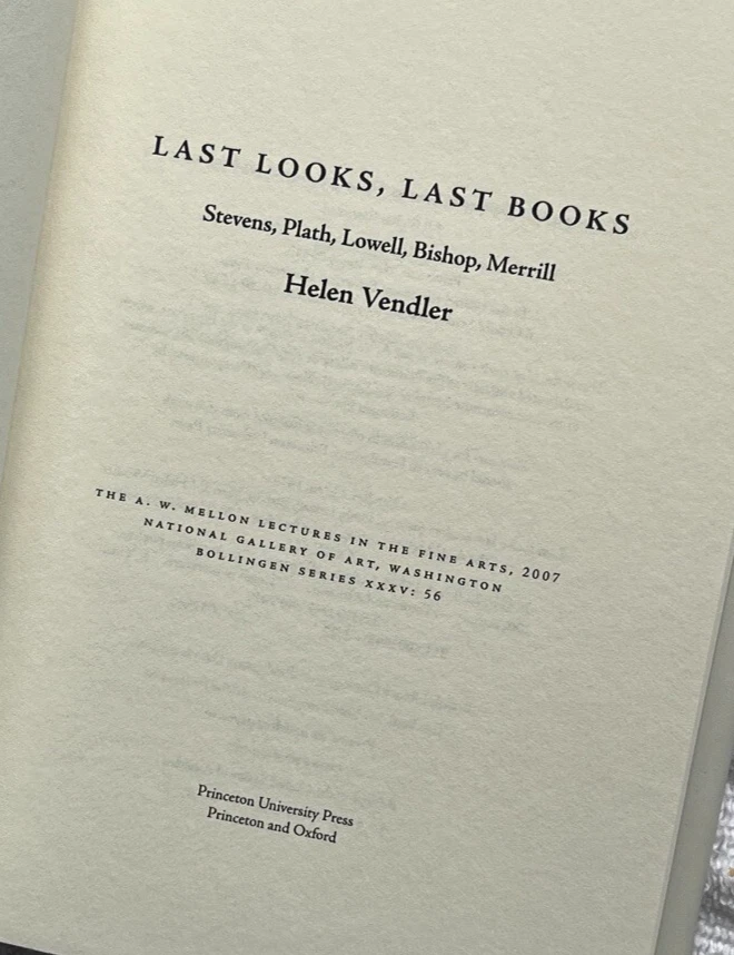 LAST LOOKS, LAST BOOKS Helen Vendler HC/DJ 1st/1st SYLVIA PLATH Wallace Stevens - Image 4 of 4