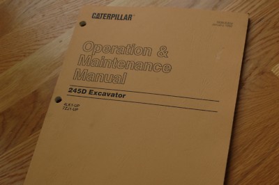 CATERPILLAR 245D CRAWLER EXCAVATOR Owner Operator Operation Maintenance Manual