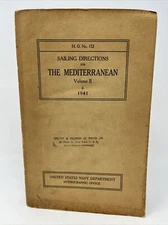 Sailing Directions for The Mediterranean Volume II - US Navy 1941 H. O. 152 Map