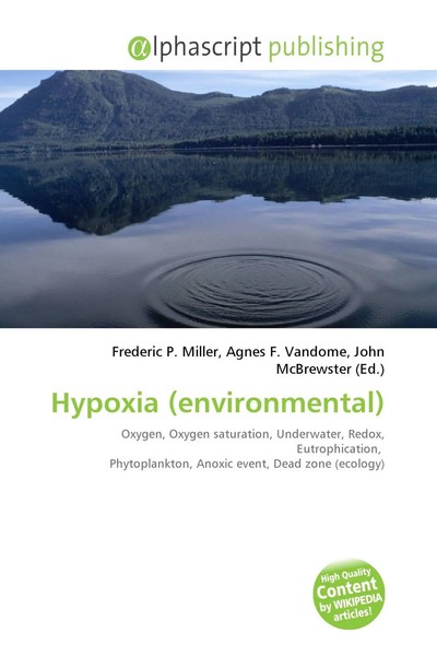 Frederic P. Miller (U. A.) | Hypoxia (Environmental) | Taschenbuch | Englisch-image