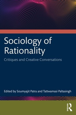 SOCIOLOGY OF RATIONALITY by PATRA SOUMYAJIT Paperback Self Help Business