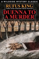 Rufus King | Duenna To A Murder | Taschenbuch | Englisch (2015) | Wildside Press