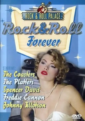 Rock & Roll - Forever