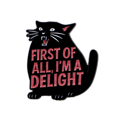 FIRST of ALL, I'M a DELIGHT Enamel Pin Cute Black Cat Brooch Lapel Pins Badge