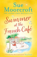 Sue Moorcroft | Summer At The French Cafe | Taschenbuch | Englisch (2022)
