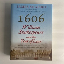 1606 William Shakespeare and the Year of Lear