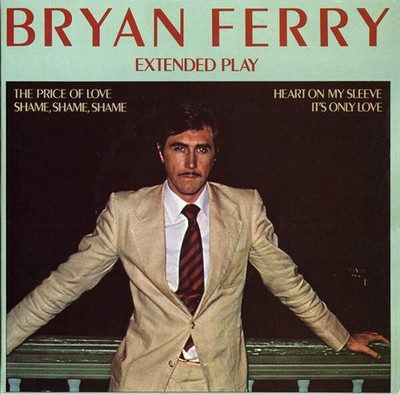 Bryan Ferry - Extended Play (VINYL)
