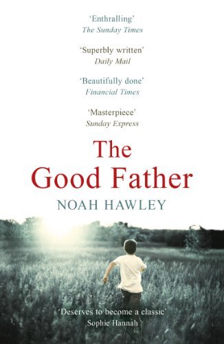 The Good Father-Noah Hawley, 9781444730395