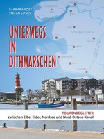 Unterwegs In Dithmarschen Barbara Post (U. A.) Taschenbuch 192 S. Deutsch 2022