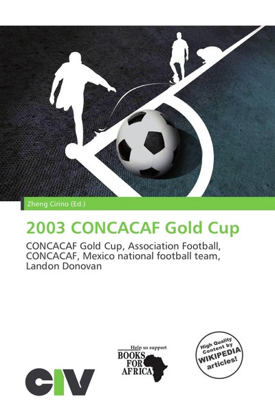 Zheng Cirino | 2003 Concacaf Go*D Cup | Taschenbuch | Englisch (2026)-image