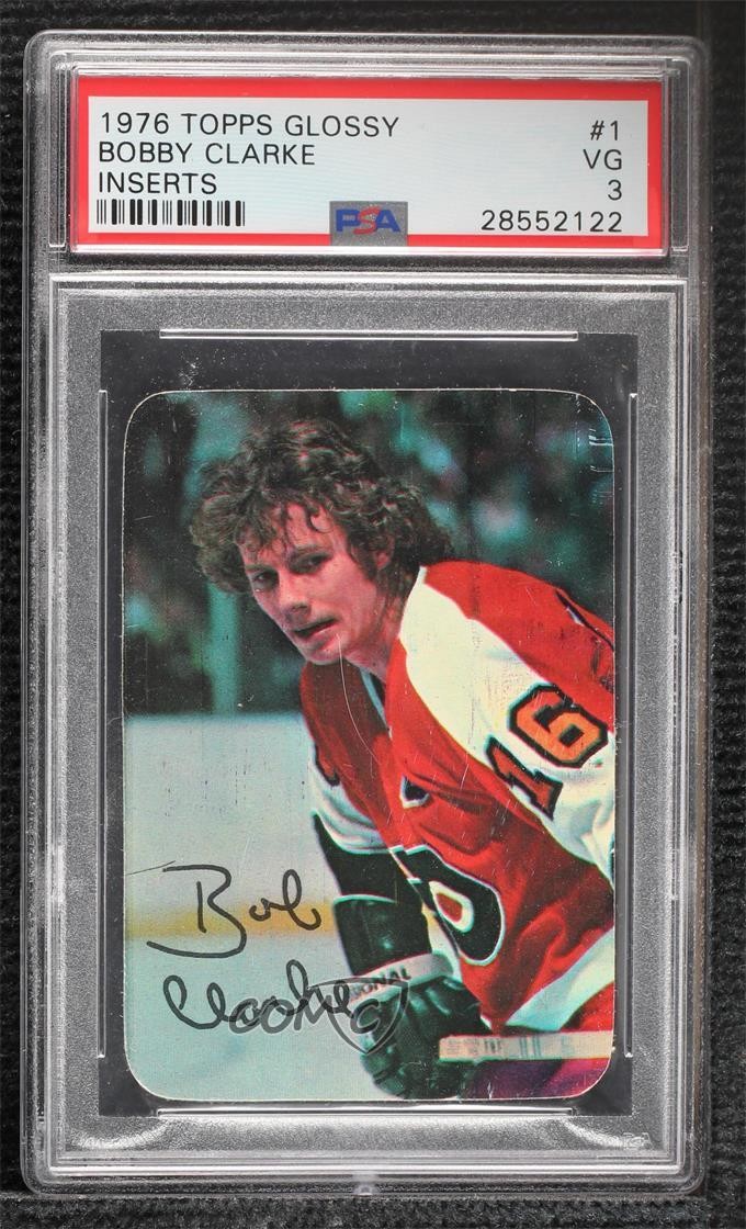 1976 Topps TOPPS GLOSSY INSERTS #1 Bobby Clarke front