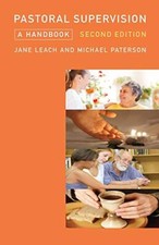 Pastoral Supervision: A Handbook New Edition,Jane Leach,Michael 