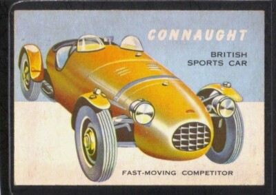 1954 Topps WORLD ON WHEELS #3 Connaught British Racing Car ~ NM