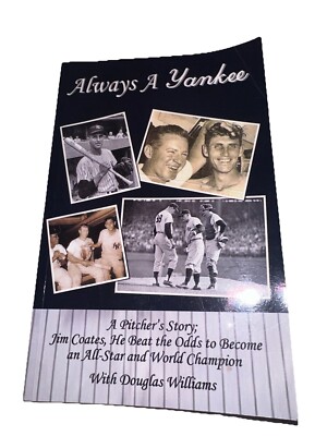 Always a Yankee by Douglas Williams Paperback Signed