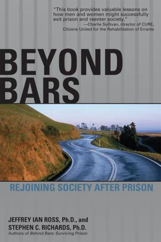 Beyond Bars Rejoining Society After Prison Format: Paperback
