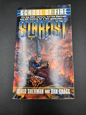 Starfist School of Fire Book II Sherman Cragg Del Rey SciFi Paperback Book 1998