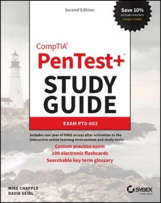 CompTIA PenTest+ Study Guide : Exam PT0-002 David, Chapple, Mike