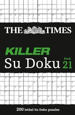 Times Mind Games - Times Killer Su Doku Book 21   200 Lethal Su Doku P - H245z