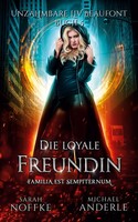 Sarah Noffke (U. A.) | Die Loyale Freundin | Taschenbuch | Deutsch (2020)