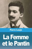 Pierre LouÿS | La Femme Et Le Pantin | Taschenbuch | FranzöSisch (2023)