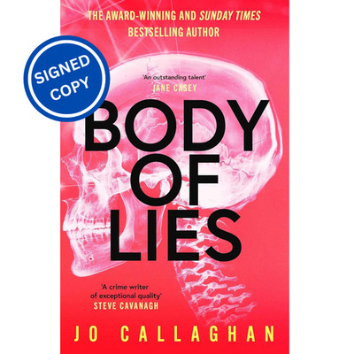 Signed Book - Body of Lies by Jo Callaghan First Edition 1st Print