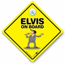 Elvis Presley On Board Car Sign, Elvis Fan Sign, The King Car Sign