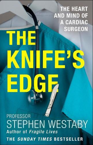 Thumbnail - Stephen Westaby The Knife’s Edge (taschenbuch)