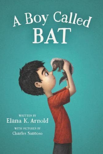 A Boy Called Bat: Heartwarming Story o- paperback, 9780062445834, Elana K Arnold