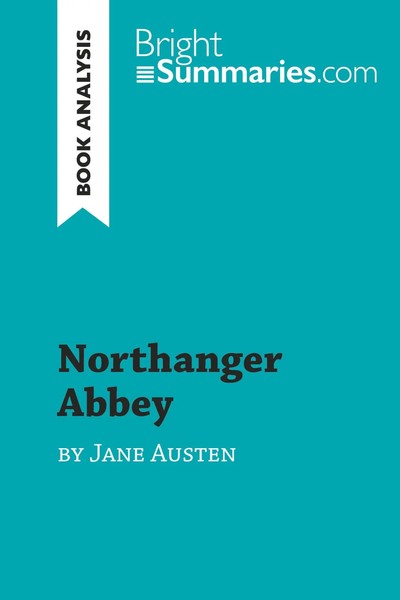 Bright Summaries | Northanger Abbey By Jane Austen (Book Analysis) | Taschenbuch-image